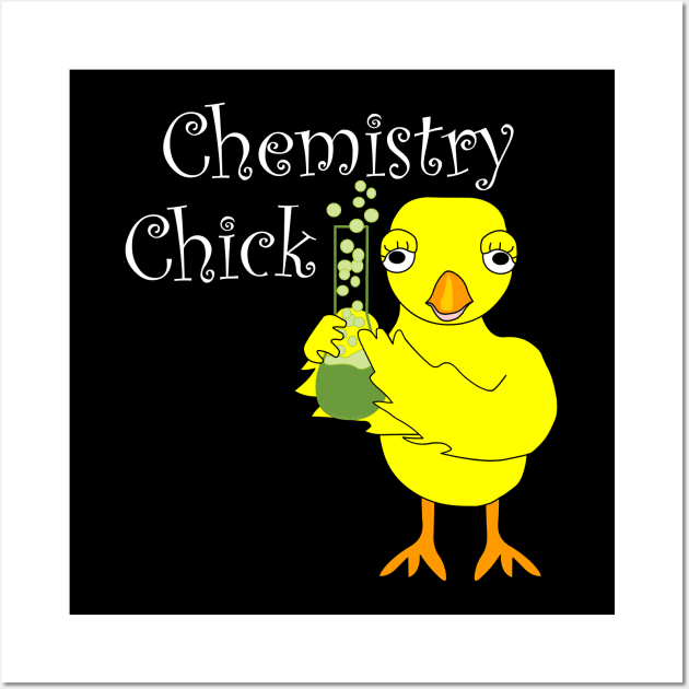 Chemistry Chick White Text Funny Science Wall Art by Barthol Graphics